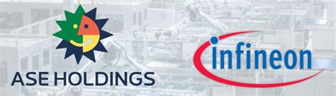 ASE Acquires Infineon's Manufacturing Sites in the Philippines .